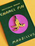 Indifferent Banana Enamel Pin