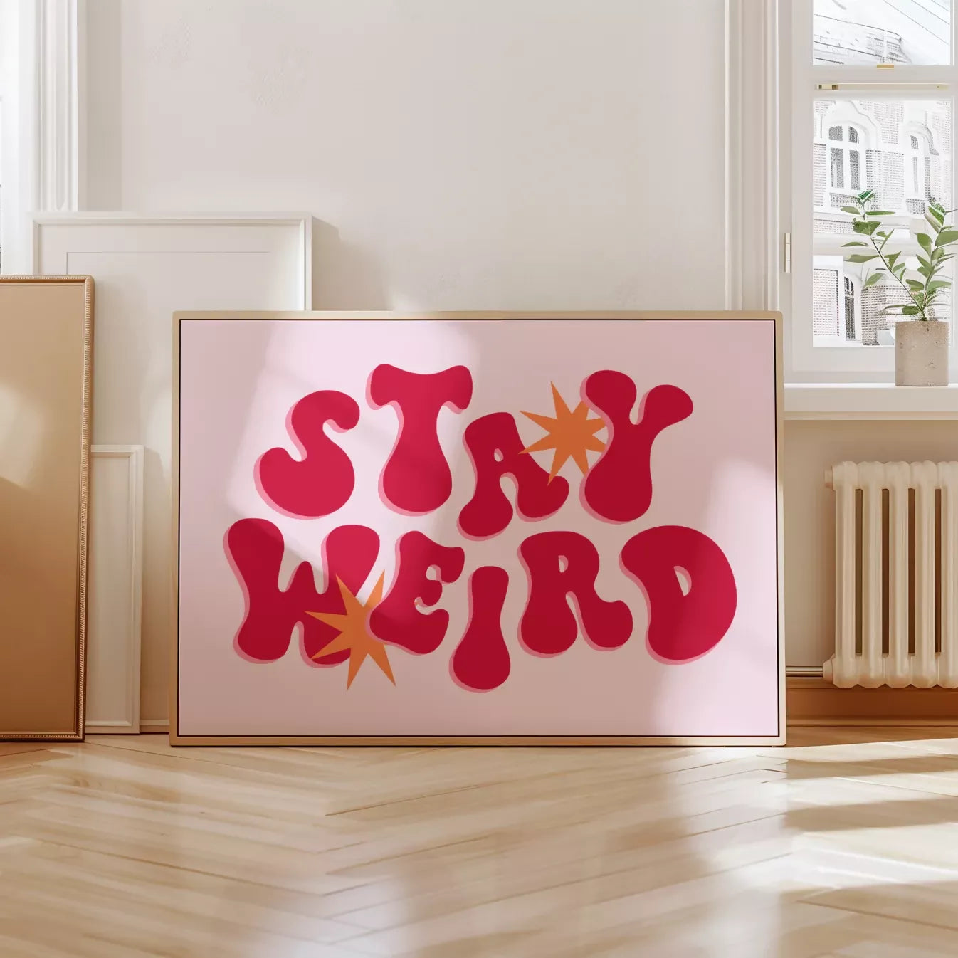 STAY WEIRD WALL ART PRINT