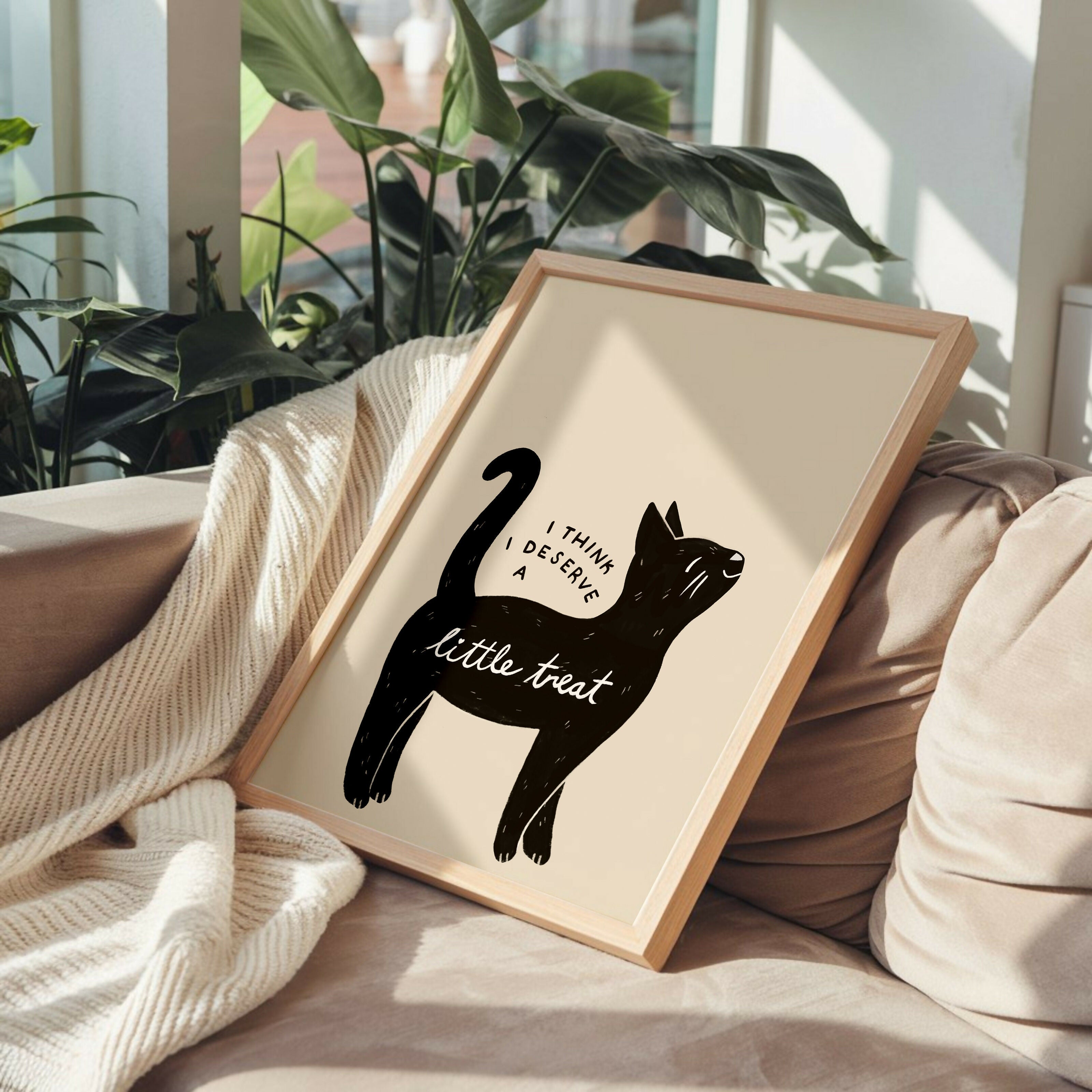I Think I Deserve a Little Treat Cat Print