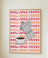 Brew More Coffee Print A4