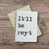 Be Reyt Card