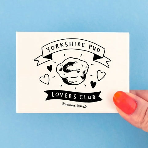 Yorkshire Pud Lovers Club Magnet - Illustrated Home Gift