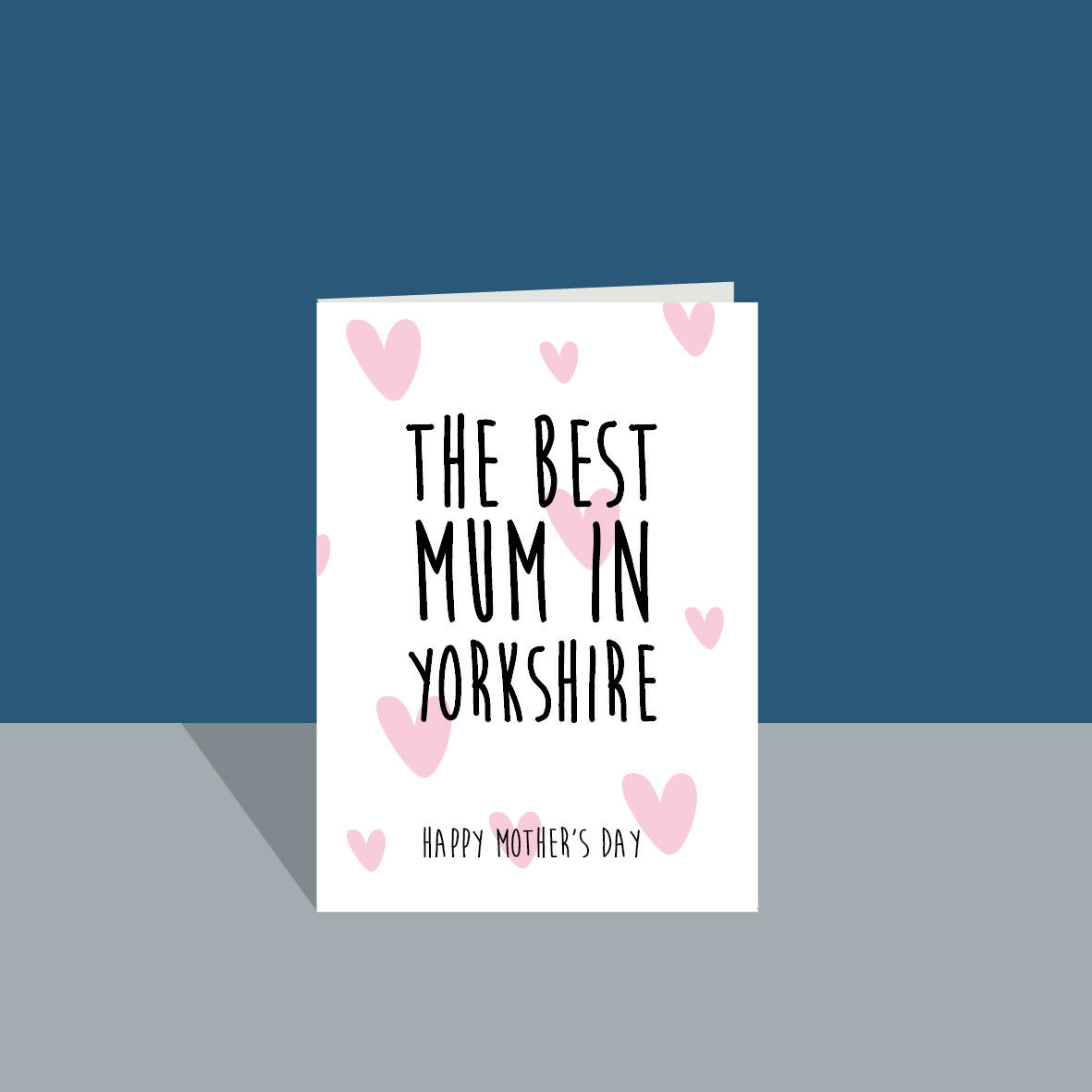 The Best Mum in Yorkshire Mother's Day A6 Card