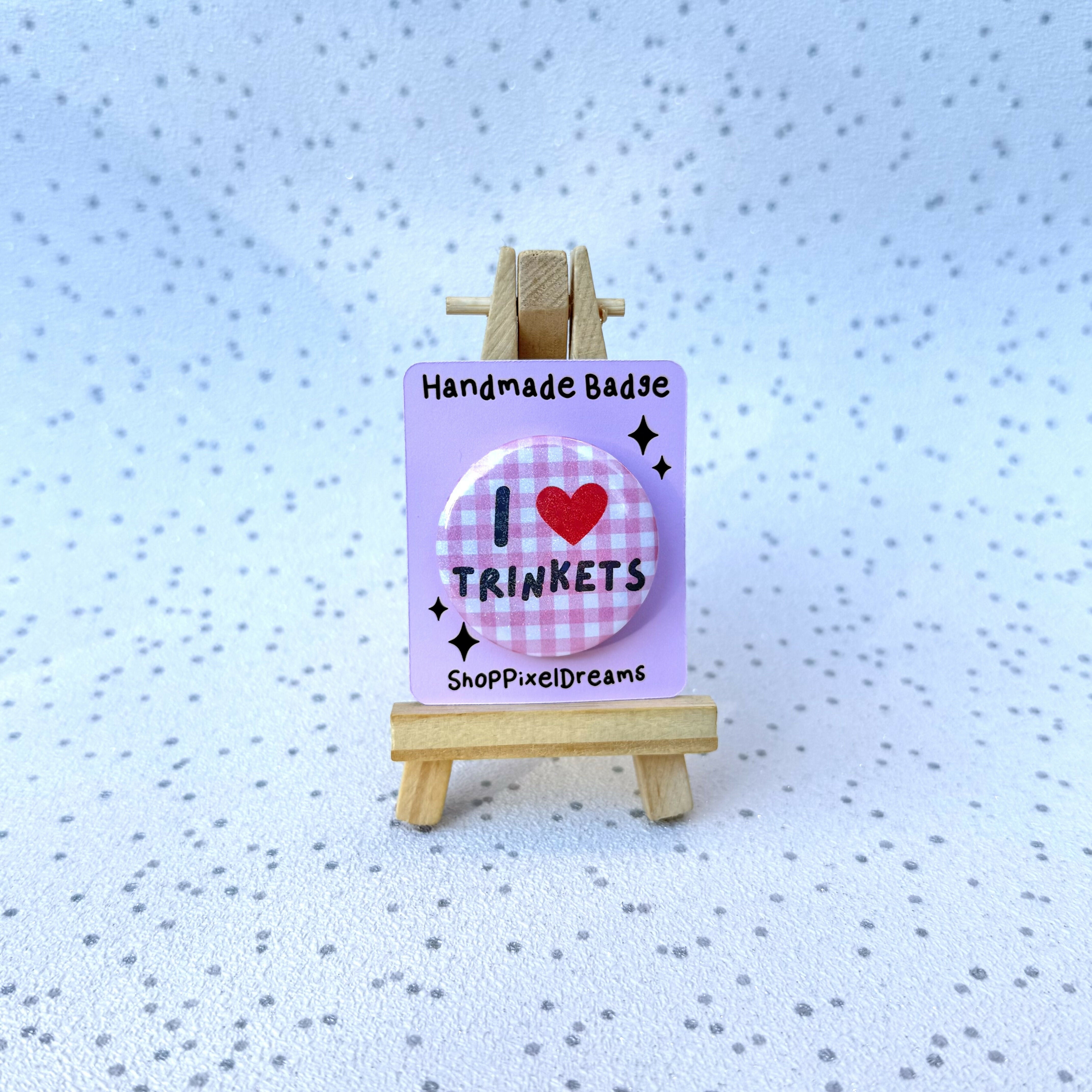 I Love Trinkets Sparkly Holographic Pin Badge