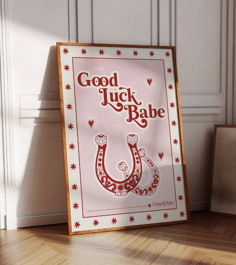 Good Luck Babe Horseshoe Lyric Print