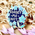 Enamel Pin - Forget Me Not