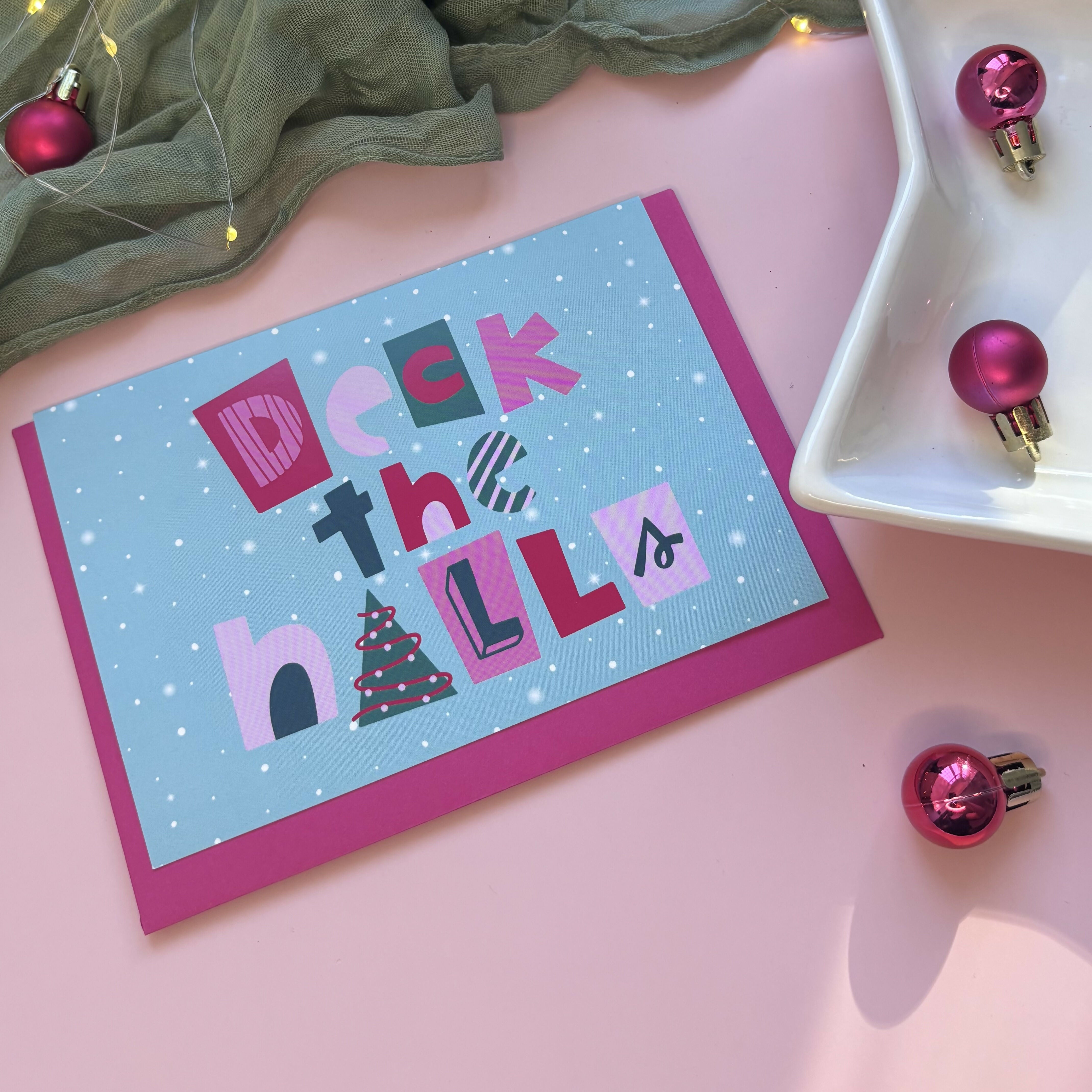 Deck The Halls Christmas Card
