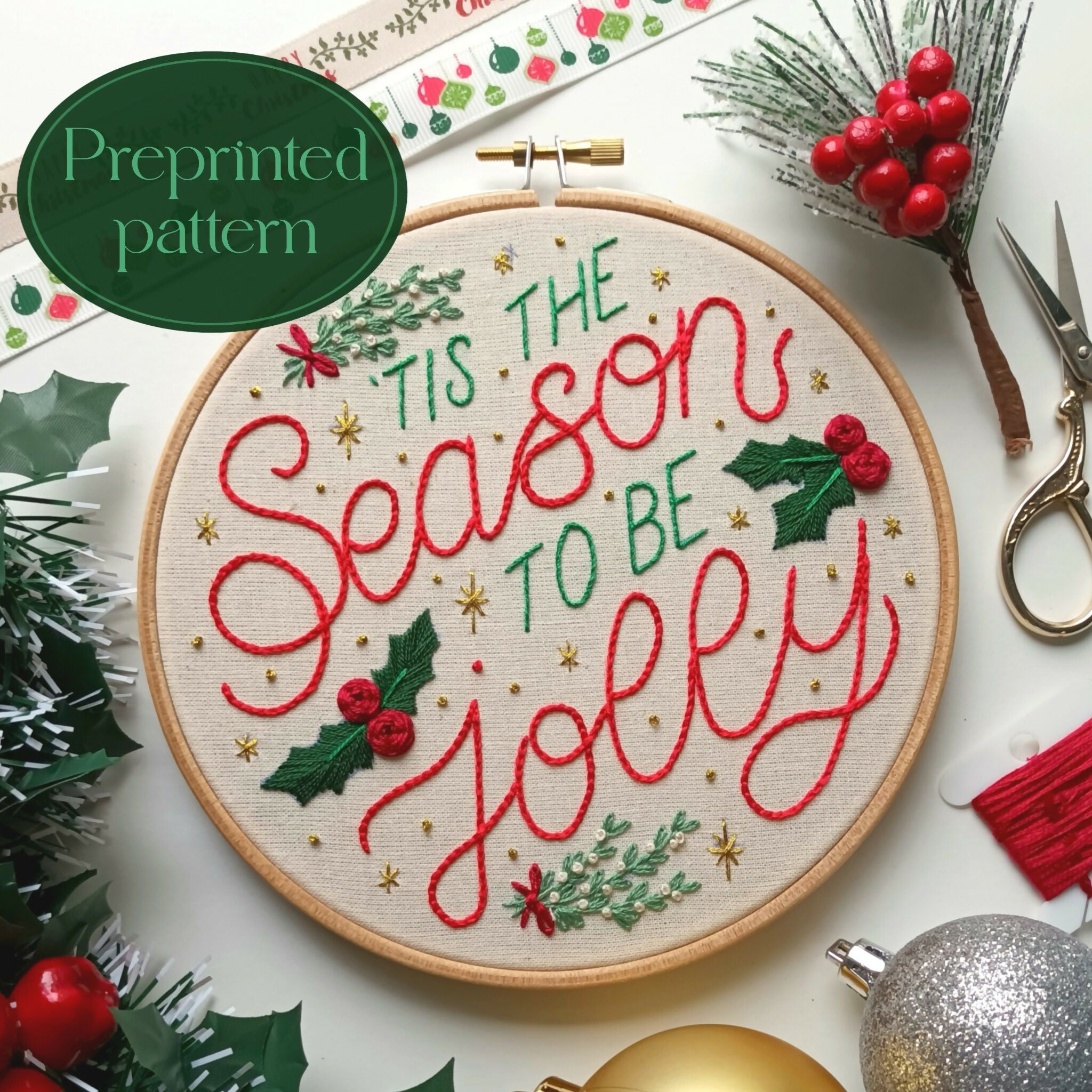 Preprinted Embroidery Pattern For Beginners - ‘Tis The Season