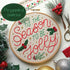 Preprinted Embroidery Pattern For Beginners - ‘Tis The Season