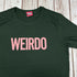 Weirdo Forest Green Organic Cotton Unisex T-Shirt