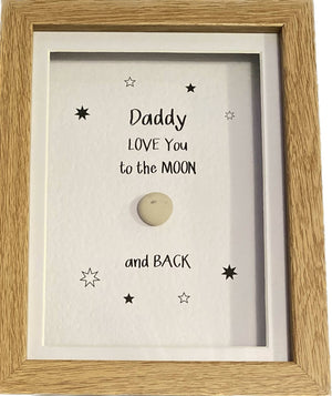 Dad /Daddy love you to the moon - Small