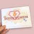 Mothers Day Card - Super Womum