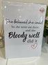 She Believed Poster Duo