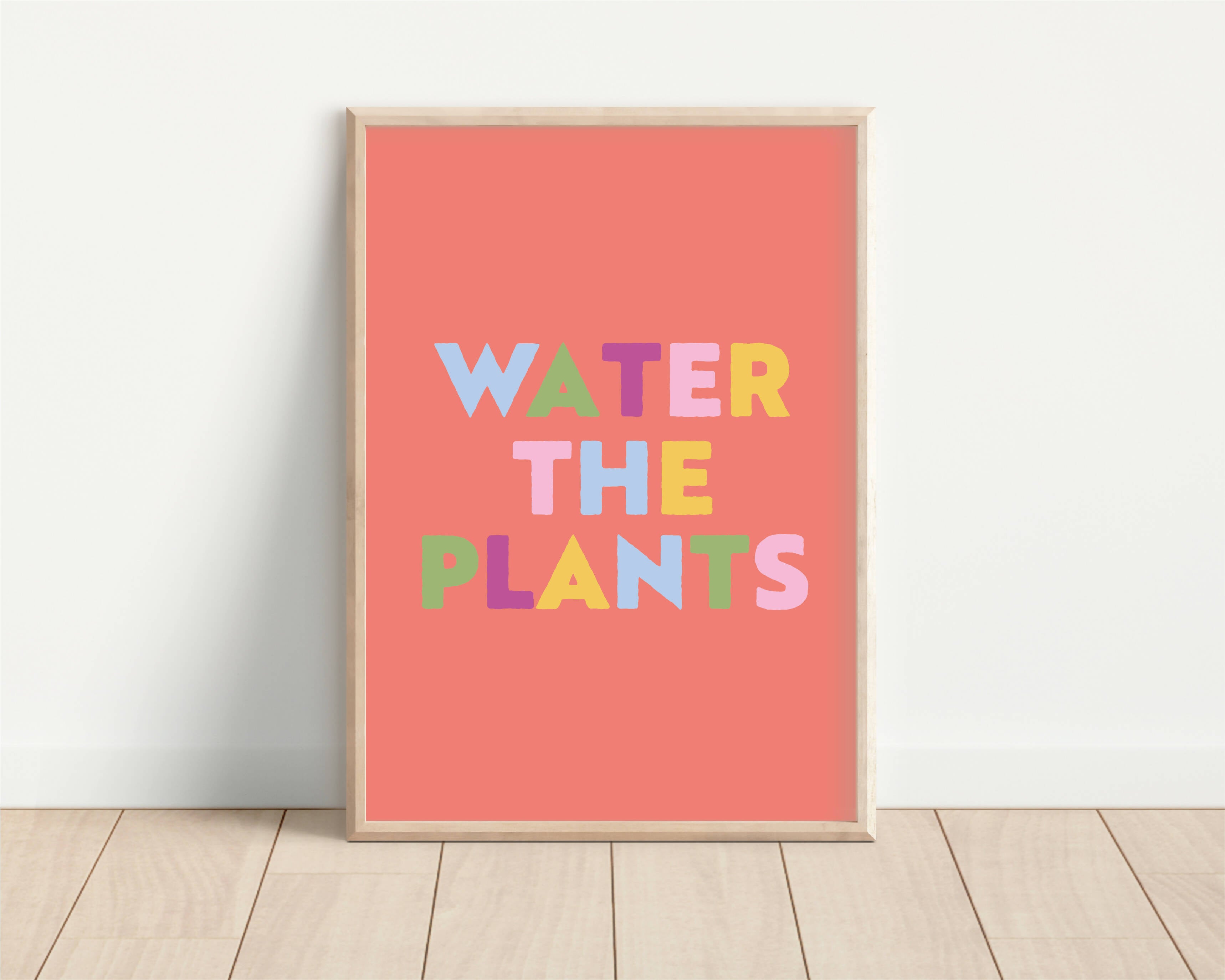 Water The Plants Print Coral A4 Size