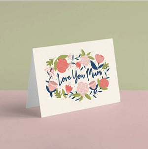‘Love You Mum’ Greetings Card