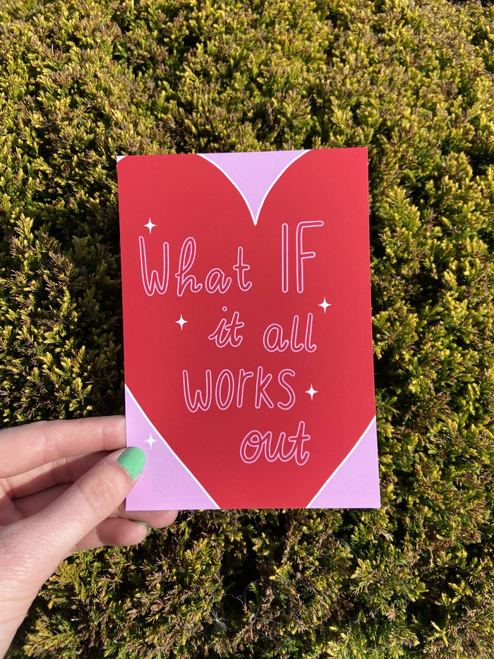 What if it all works out postcard