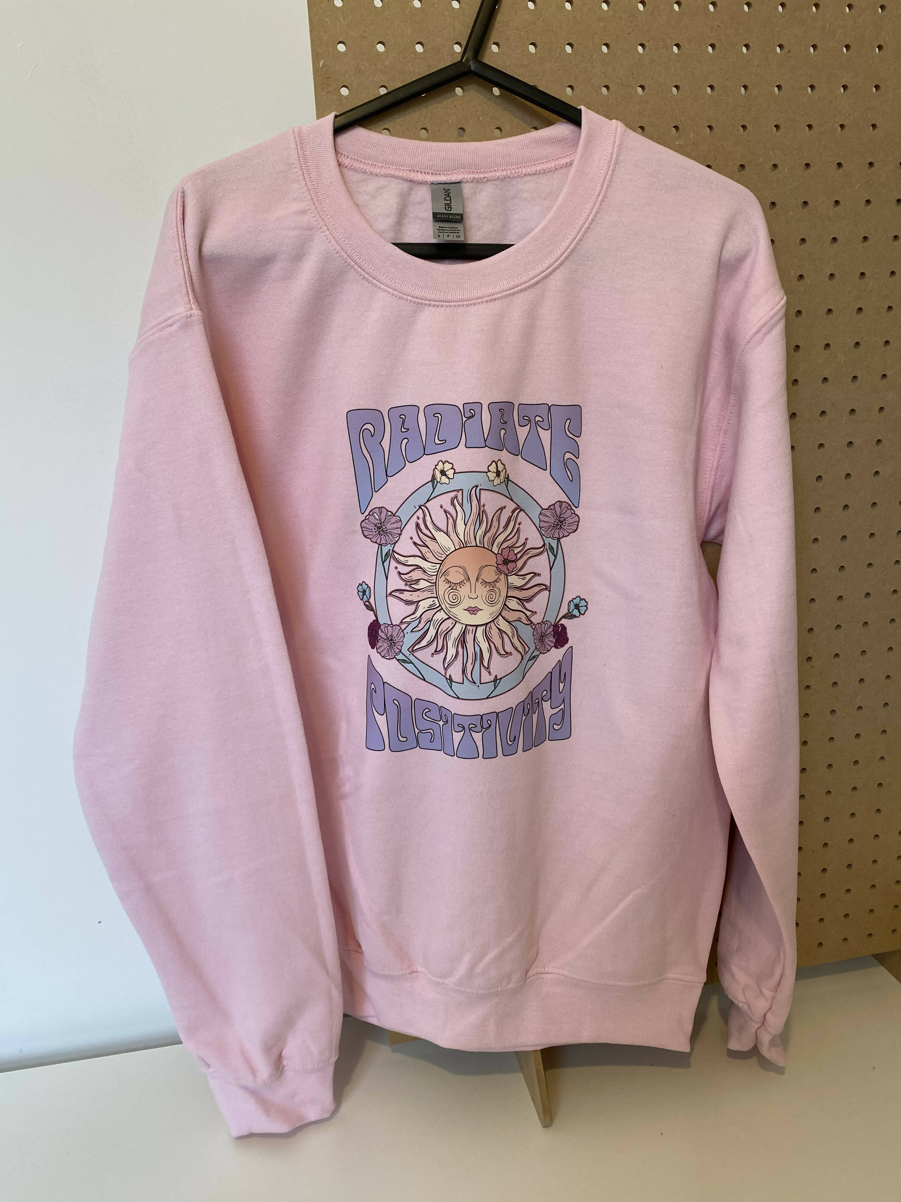 Radiate positivity pink sweatshirt