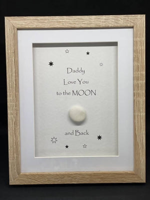 Daddy / Dad Love you to the Moon- Medium