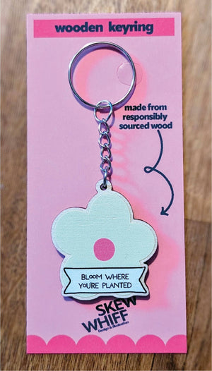 Bloom where you're planted keyring