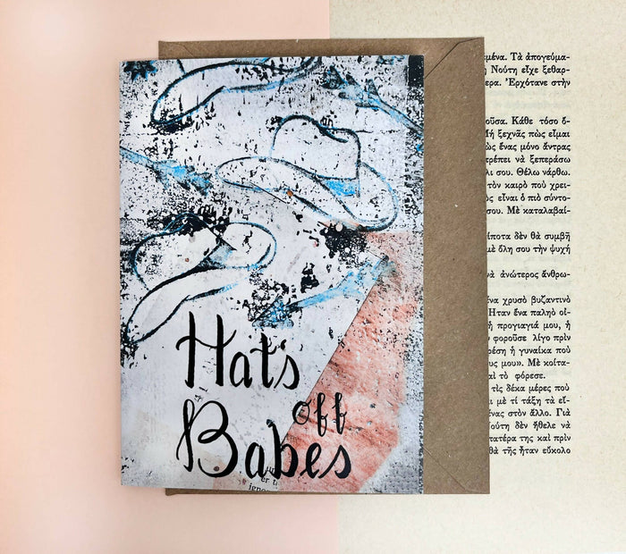 Hat's Off Babes Greeting Card